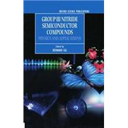 Group III Nitride Semiconductor Compounds Physics and Applications by Gil, Bernard, 9780198501596