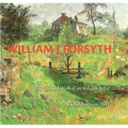 William J. Forsyth by Perry, Rachel Berenson, 9780253011596