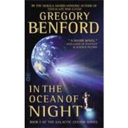 In the Ocean of Night by Benford, Gregory, 9780446611596