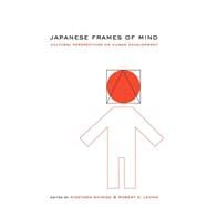 Japanese Frames of Mind:...,Edited by Hidetada Shimizu ,...,9780521781596