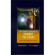 Longman Anthology of Short Fiction, The: Stories and Authors in Context by Gioia, Dana; Gwynn, R. S., 9780801331596