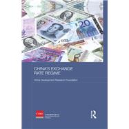 China's Exchange Rate Regime by Wang; Xue, 9781138481596