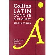 Collins Latin Concise Dictionary & Grammar by Harpercollins Publishers Ltd., 9780062791597