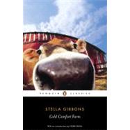Cold Comfort Farm by Gibbons, Stella (Author); Truss, Lynne (Introduction by), 9780141441597
