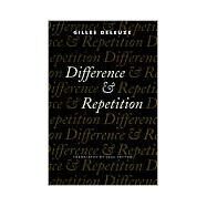 Difference and Repetition by Deleuze, Gilles, 9780231081597