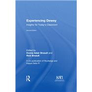 Experiencing Dewey: Insights for Today's Classrooms by Breault,Donna Adair, 9780415841597