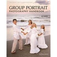 Group Portrait Photography Handbook by Hurter, Bill, 9781584281597