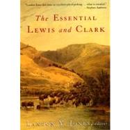 The Essential Lewis and Clark by Jones, Landon Y., 9780060011598