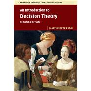 An Introduction to Decision Theory by Peterson, Martin, 9781107151598