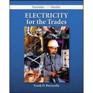 Electricity for the Trades by Petruzella, Frank, 9780073281599