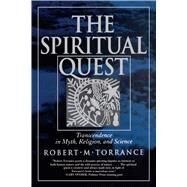 The Spiritual Quest by Torrance, Robert M., 9780520211599