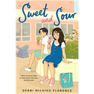 Sweet and Sour by Florence, Debbi Michiko, 9781338671599