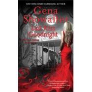 Last Kiss Goodnight An Otherworld Assassin Novel by Showalter, Gena, 9781451671599