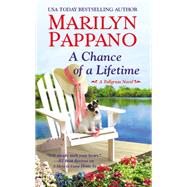 A Chance of a Lifetime by Marilyn Pappano, 9781455561599