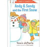 Andy & Sandy and the First Snow by dePaola, Tomie; Lewis, Jim; dePaola, Tomie, 9781481441599