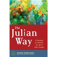 The Julian Way by Hancock, Justin; Schipper, Jeremy, 9781532611599
