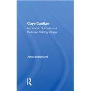 Caye Caulker by Anne Sutherland, 9780429041600