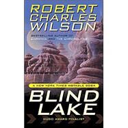 Blind Lake by Wilson, Robert Charles, 9780765341600