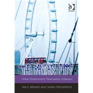 The Radicals' City: Urban Environment, Polarisation, Cohesion by Brand,Ralf, 9781409451600