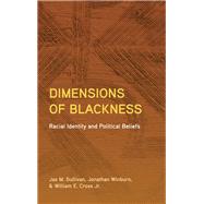 Dimensions of Blackness by Sullivan, Jas M.; Winburn, Jonathan; Cross, William E., Jr., 9781438471600