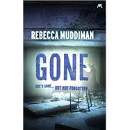 Gone by Rebecca Muddiman, 9781444791600
