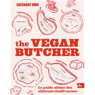 The vegan butcher by Zacchary Bird, 9782383381600