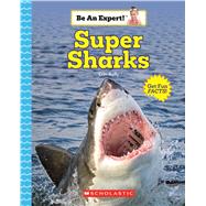 Super Sharks by Kelly, Erin, 9780531131602