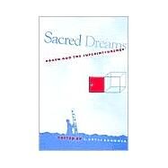 Sacred Dreams: Women and the Superintendency by Brunner, C. Cryss, 9780791441602