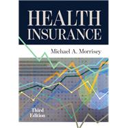 Health Insurance by Morrisey, Michael A., 9781640551602