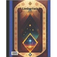 Limbertwig A Logic of Numeric Energy Synchronicity (Book 4) by Emmerson, Parker, 9798350911602