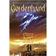 Goldenhand by Nix, Garth, 9780061561603
