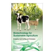 Biotechnology for Sustainable Agriculture by Singh, Ram Lakhan; Mondal, Sukanta, 9780128121603