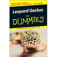 Leopard Geckos For Dummies by Palika, Liz, 9780470121603