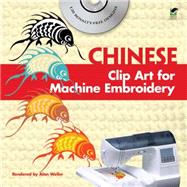 Chinese Clip Art for Machine Embroidery by Weller, Alan, 9780486991603