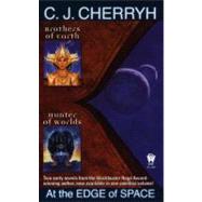 At The Edge Of Space by Cherryh, C. J. (Author), 9780756401603