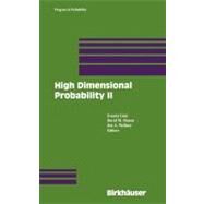 High Dimensional Probability II by Gine, Evarist; Mason, David M.; Wellner, Jon A., 9780817641603
