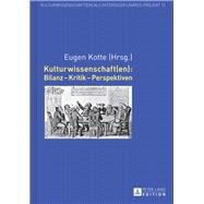 Kulturwissenschaften by Kotte, Eugen, 9783631671603