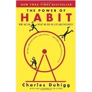 The Power of Habit,DUHIGG, CHARLES,9780812981605