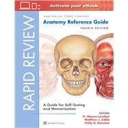 Rapid Review: Anatomy Reference Guide A Guide for Self-Testing and Memorization by Unknown, 9781496391605