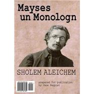 Mayses Un Monologn by Sholem Aleichem; Peppler, Jane, 9781505981605