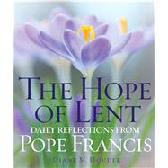 The Hope of Lent by Houdek, Diane M., 9781632531605