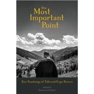 The Most Important Point by Brown, Edward Espe; Parker, Danny S., 9781683641605