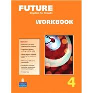 Future 4 Workbook by Curtis, Jane, 9780131991606