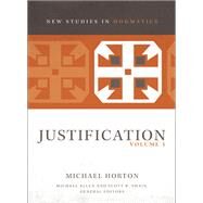 Justification by Horton, Michael; Allen, Michael; Swain, Scott R., 9780310491606