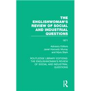 The Englishwoman's Review of Social and Industrial Questions by Janet Horowitz Murray and Myra Stark, 9781315411606