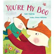 You're My Boo by Dopirak, Kate; Withrow, Lesley Breen, 9781442441606