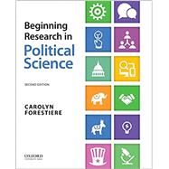 Beginning Research in Political Science by Forestiere, Carolyn, 9780190081607