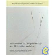Perspectives on Complementary and Alternative Medicine by Heller,Tom;Heller,Tom, 9780415351607
