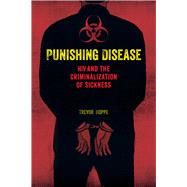 Punishing Disease by Hoppe, Trevor, 9780520291607