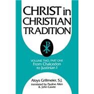 Christ in Christian Tradition by Grillmeier, Aloys; Allen, Pauline; Cawte, John, 9780664221607